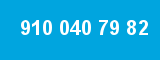 910 040 79 82 910 040 79 82